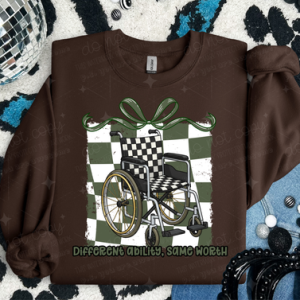 DIFFERENT ABILITY SAME WORTH - *OLLIE & CO. EXCLUSIVE* - DTF TRANSFER