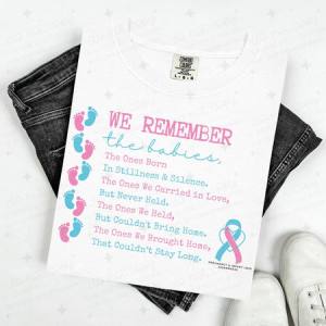 WE REMEMBER THE BABIES - PINK AND BLUE TEXT AND FOOTPRINTS - DTF TRANSFER