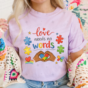 LOVE NEEDS NO WORDS DARK - *OLLIE & CO. EXCLUSIVE* - DTF TRANSFER