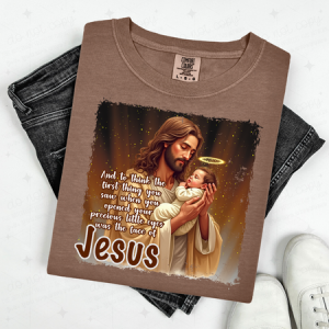 AND TO THINK THE FIRST THING YOU SAW WHEN YOU OPENED YOUR PRECIOUS LITTLE EYES WAS THE FACE OF JESUS - DTF TRANSFER
