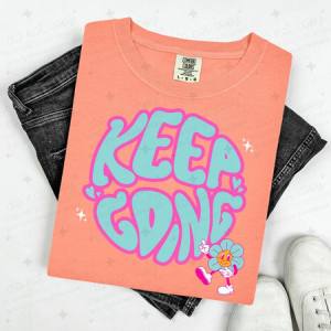KEEP GOING - SMILEY FACE FLOWER - DTF TRANSFER