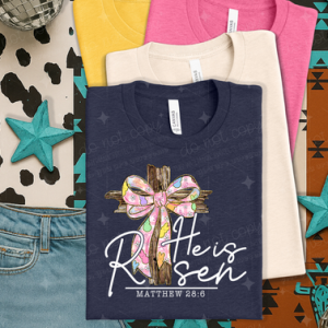 HE IS RISEN WHITE - DTF TRANSFER