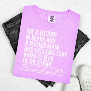 SHE IS CLOTHED IN MARDI GRAS 24:7 - WHITE TEXT - DTF TRANSFER