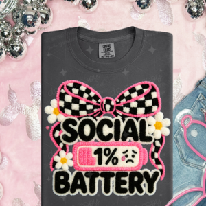 SOCIAL BATTERY 1% - DTF TRANSFER