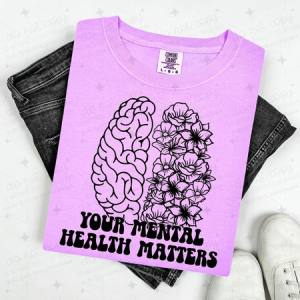 YOUR MENTAL HEALTH MATTERS - BRAIN HALF FLORAL - DTF TRANSFER
