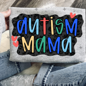 AUTISM MAMA - *OLLIE & CO. EXCLUSIVE* - DTF TRANSFER