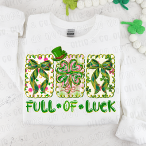 FULL OF LUCK - DTF TRANSFER
