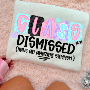 CLASS DISMISSED CHAOS - DTF TRANSFER