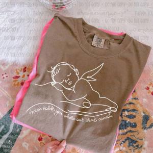 HEAVEN HOLDS YOU WHERE OUR ARMS CANNOT WHITE *OLLIE & CO. EXCLUSIVE* - DTF TRANSFER