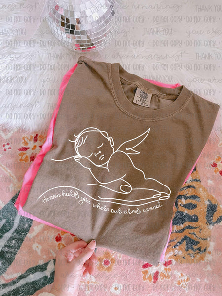 HEAVEN HOLDS YOU WHERE OUR ARMS CANNOT WHITE *OLLIE & CO. EXCLUSIVE* - DTF TRANSFER