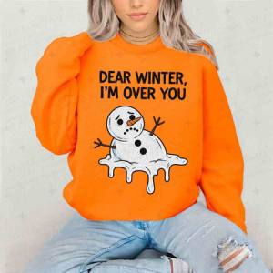 DEAR WINTER, I'M OVER YOU - DTF TRANSFER