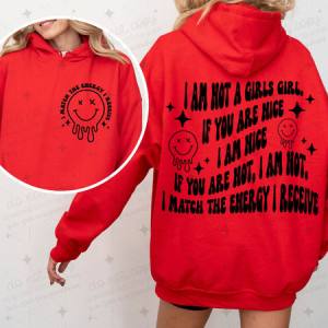 I AM NOT A GIRLS GIRL - FRONT+BACK - DTF TRANSFER