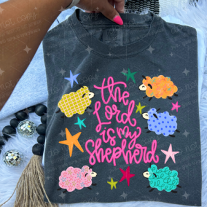 THE LORD IS MY SHEPHERD - DTF TRANSFER