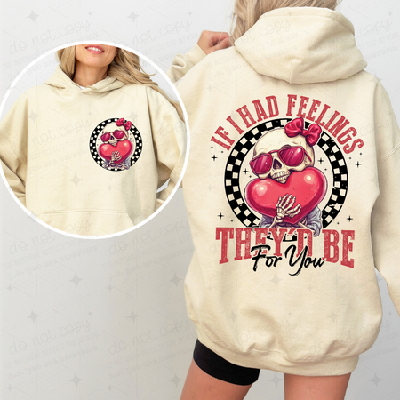 COQUETTE IF I HAD FEELINGS THEY'D BE FOR YOU - FRONT+BACK - DTF TRANSFER