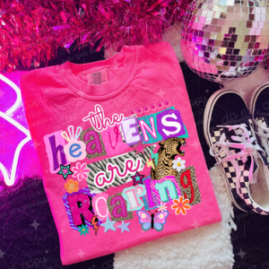 THE HEAVENS ARE ROARING - DTF TRANSFER