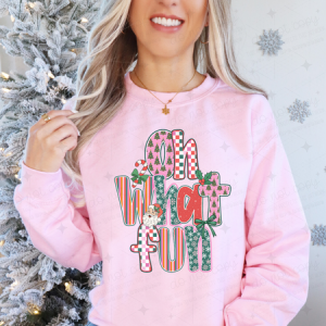 COQUETTE OH WHAT FUN - DTF TRANSFER