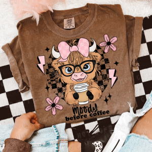 MOODY BEFORE COFFEE - DTF TRANSFER