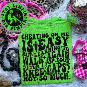 CHEATING IS EASY BUT - FRONT+BACK - DTF TRANSFER