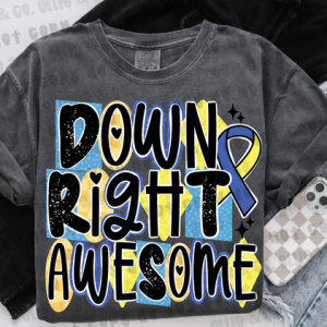 DOWN RIGHT AWESOME *OLLIE & CO. EXCLUSIVE* - DTF TRANSFER