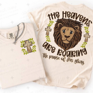 THE HEAVENS ARE ROARING - FRONT+BACK - DTF TRANSFER