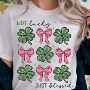 NOT LUCKY JUST BLESSED SHAMROCK BOW GRID- DTF TRANSFER