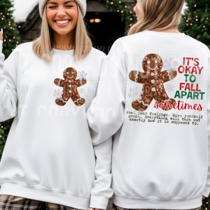 IT'S OKAY TO FALL APART - FRONT+BACK - DTF TRANSFER