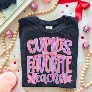 CUPID'S FAVORITE TEACHER YARN - DTF TRANSFER