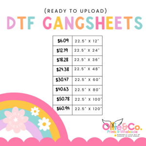 UPLOAD YOUR OWN DTF GANG SHEETS