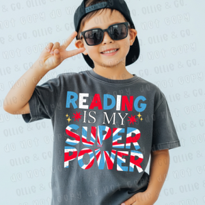 READING IS MY SUPER POWER - OLLIE & CO. EXCLUSIVE - DTF TRANSFER