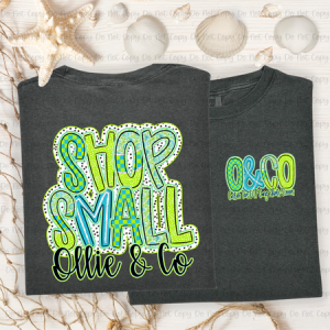 SHOP SMALL LIME- FRONT + BACK-CUSTOM TRANSFER