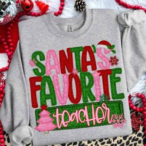 SANTA'S FAVORITE TEACHER - FAUX YARN - DTF TRANSFER