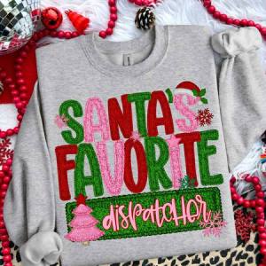 SANTA'S FAVORITE DISPATCHER - FAUX YARN - DTF TRANSFER