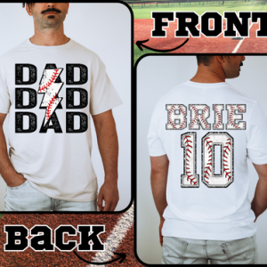 BASEBALL DAD - FULL FRONT+BACK - 11"FRONT+12"BACK - CUSTOM TRANSFER