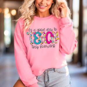 IT'S A GOOD DAY TO TEACH TINY HUMANS - DTF TRANSFER