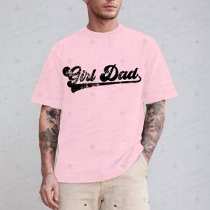 GIRL DAD - DTF TRANSFER