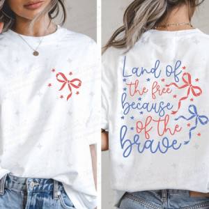 COQUETTE LAND OF THE FREE BECAUSE OF THE BRAVE - FRONT+BACK - DTF TRANSFER
