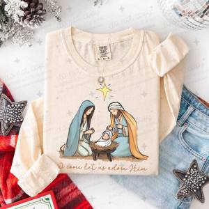 O COME LET US ADORE HIM - DTF TRANSFER