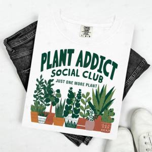 PLANT ADDICT SOCIAL CLUB - DTF TRANSFER