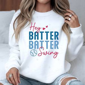 HEY BATTER BATTER SWING - DTF TRANSFER