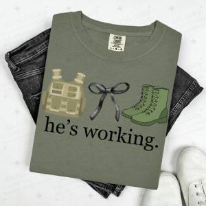 COQUETTE HE'S WORKING - MILITARY - DTF TRANSFER