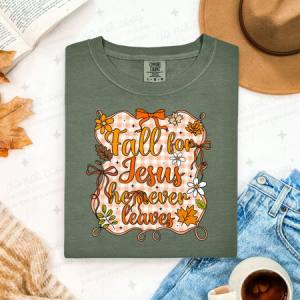 COQUETTE FALL FOR JESUS HE NEVER LEAVES - DTF TRANSFER