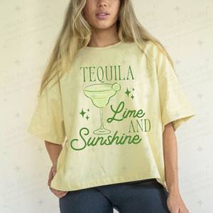 TEQUILA LIME AND SUNSHINE - DTF TRANSFER