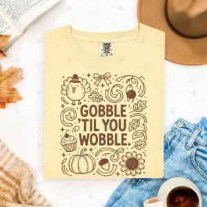 COQUETTE GOBBLE TIL YOU WOBBLE - DTF TRANSFER