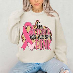 IN OCTOBER WE WEAR PINK - DTF TRANSFER