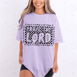 PRAISE THE LORD - DTF TRANSFER