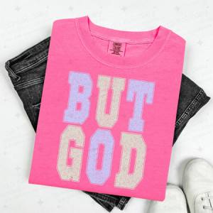 BUT GOD - DTF TRANSFER