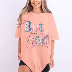 COQUETTE BUT GOD - DTF TRANSFER