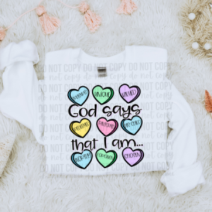 GOD SAYS I AM - DTF TRANSFER