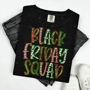 BLACK FRIDAY SQUAD - FAUX SEQUIN - DTF TRANSFER