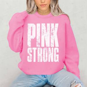 PINK STRONG - DTF TRANSFER